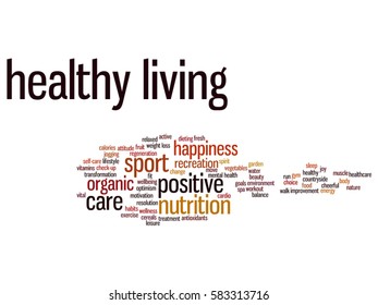 Vector concept conceptual healthy living positive nutrition or sport abstract word cloud isolated on background metaphor to happiness, care, organic, recreation workout, beauty, vital healthcare spa