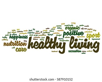 Vector concept conceptual healthy living positive nutrition or sport abstract word cloud isolated on background  metaphor to happiness, care, organic, recreation workout, beauty, vital healthcare spa