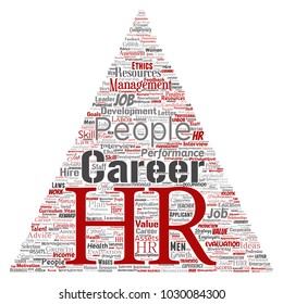 Vector concept conceptual hr or human resources career management triangle arrow word cloud isolated background. Collage of workplace, development, hiring success, competence goal, corporate or job