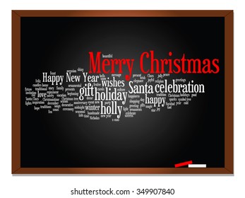 Vector concept conceptual Merry Christmas holiday or Happy New Year winter abstract text word cloud on blackboard background metaphor to celebration, Santa, festive, december, love, family, joy home