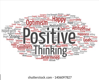 Vector Concept, Conceptual Positive Thinking, Happy Strong Attitude Abstract Word Cloud Isolated On Background. Collage Of Optimism Smile, Faith, Courageous Goals, Goodness, Happiness Inspiration Text