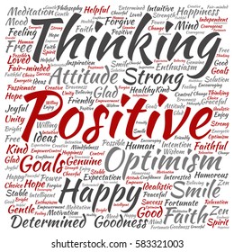 Vector concept conceptual positive thinking, happy or strong attitude square word cloud isolated on background metaphor to optimism, smile, faith, goals, courageous, goodness, happiness inspiration