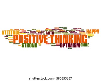Vector concept conceptual positive thinking, happy or strong attitude abstract word cloud isolated on background metaphor to optimism, smile, faith, goals, courageous, goodness, happiness inspiration