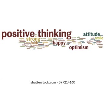Vector concept conceptual positive thinking, happy or strong attitude abstract word cloud isolated on background metaphor to optimism, smile, faith, goals, courageous, goodness, happiness inspiration