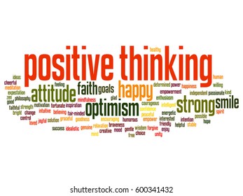 Vector concept conceptual positive thinking, happy or strong attitude abstract word cloud isolated on background metaphor to optimism, smile, faith, goals, courageous, goodness, happiness inspiration