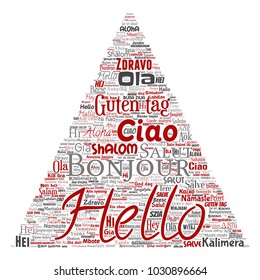 Vector concept or conceptual triangle arrow hello or greeting international tourism word cloud in different languages or multilingual. Collage of world, foreign, worldwide travel translate, vacation