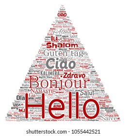 Vector concept or conceptual triangle arrow hello or greeting international tourism word cloud in different languages or multilingual. Collage of world, foreign, worldwide travel translate, vacation