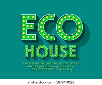 Vector concept emblem Eco House. Retro style Alphabet Letters and Numbers set with Light Bulbs. Green lamp Font