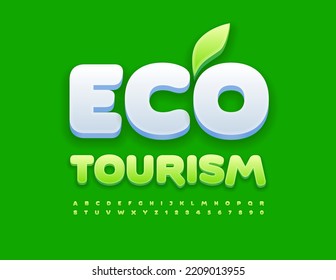 El concepto de vectores emblema Eco Turismo con Leaf decorativa. Se han establecido las letras y números de alfabeto modernos. Fuente elegante y verde