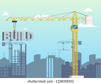 Vector Concept Modern City Construction Buildings. Vector Illustration Cartoon Construction Crane Holding Word Build. 