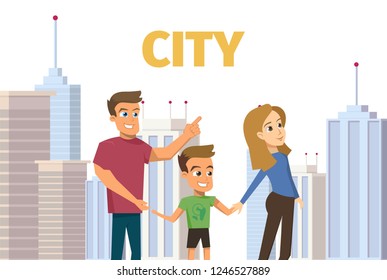 Vector Concept Modern City Construction Building. Vector Illustration Cartoon Family on City Background Isolated on White Background. Father points to new Home. Mom holds Son by Hand