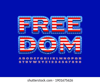 El concepto de vectores firma la libertad. Tipo de letra de la bandera estadounidense. Conjunto de letras y números de alfabeto patriótico