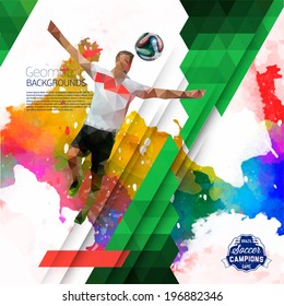 Vector concept of soccer player with watercolor background and geometric figures combination of different colors.  Creative football design with labels for you. Label separate from background.