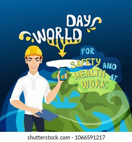 Vector concept of the World Day for Safety and Health at Work. Man working in a helmet and planet Earth on a blue background.