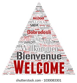 Vector de bienvenida conceptual abstracta o saludo a la nube internacional de palabras de flecha triangular en diferentes idiomas o multilingüe. Collage del mundo, extranjero, viajes a nivel mundial, traducciones, turismo de vacaciones