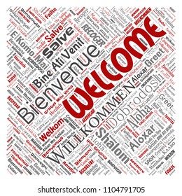 Vector conceptual abstract welcome or greeting international square red word cloud in different languages or multilingual. Collage of world, foreign, worldwide travel translate, vacation tourism