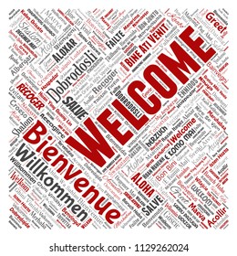Vector conceptual abstract welcome or greeting international square red word cloud in different languages or multilingual. Collage of world, foreign, worldwide travel translate, vacation tourism
