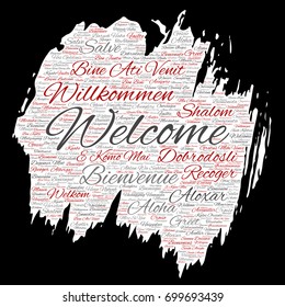 Vector conceptual abstract welcome or greeting international brush or paper word cloud in different languages or multilingual. Collage of world, foreign, worldwide travel, translate, vacation tourism