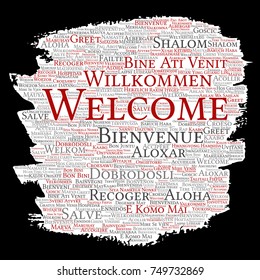 Vector conceptual abstract welcome or greeting international brush or paper word cloud in different languages or multilingual. Collage of world, foreign, worldwide travel, translate, vacation tourism