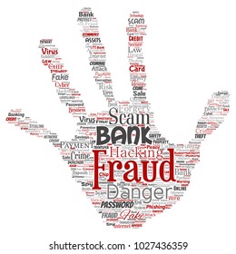Vector conceptual bank fraud payment scam danger hand print stampword cloud isolated background. Collage of password hacking, virus fake authentication, illegal transaction or identity theft concept