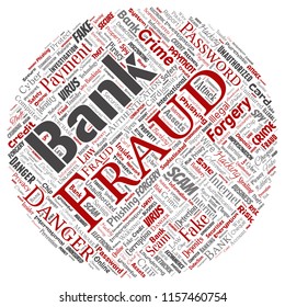 
Vector conceptual bank fraud payment scam danger round circle red word cloud isolated background. Collage of password hacking, virus fake authentication, illegal transaction or identity theft concept