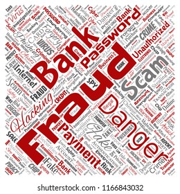 Vector conceptual bank fraud payment scam danger square red word cloud isolated background. Collage of password hacking, virus fake authentication, illegal transaction or identity theft concept
