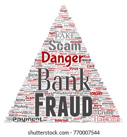 Vektor konzeptuelle Bank Betrug Zahlung Betrug Gefahr Dreieck-Pfeil-Wort Cloud isolierten Hintergrund. Sammlung von Passwort-Hacking, Virus-Fake-Authentifizierung, illegaler Transaktion oder Identitätsdiebstahl-Konzept