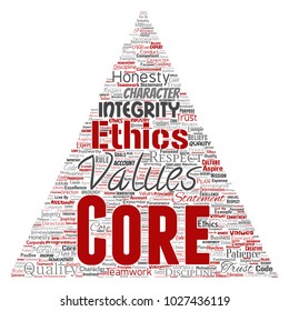 Vector conceptual core values integrity ethics triangle arrow concept word cloud isolated background. Collage of honesty quality trust, statement, character, perseverance, respect and trustworthy