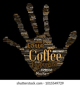 Vector conceptual creative hot morning italian coffee break cappuccino or espresso restaurant or cafeteria hand print stamp beverage word cloud isolated. A splash of energy or taste drink concept text
