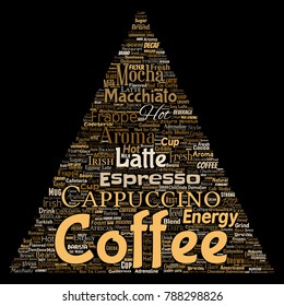 Vector conceptual creativo caliente mañana café italiano descanso capuchino o café espresso restaurante o cafetería triángulo flecha bebida palabra nube aislado. Un texto conceptual sobre un toque de energía o bebida gustativa