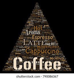 Vector conceptual creative hot morning italian coffee break cappuccino or espresso restaurant or cafeteria triangle arrow beverage word cloud isolated. A splash of energy or taste drink concept text