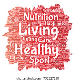 Vector conceptual healthy living positive nutrition sport paint brush word cloud isolated background. Collage of happiness care, organic, recreation workout, beauty, vital healthcare spa concept