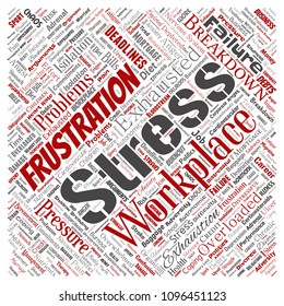 Vector conceptual mental stress at workplace or job pressure human square red word cloud isolated background. Collage of health, work, depression problem, exhaustion, breakdown, deadlines risk