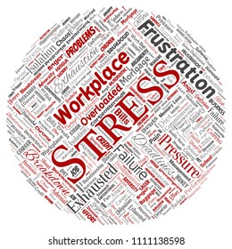 Vector conceptual mental stress at workplace or job pressure human round circle red word cloud isolated background. Collage of health, work, depression problem, exhaustion, breakdown, deadlines risk