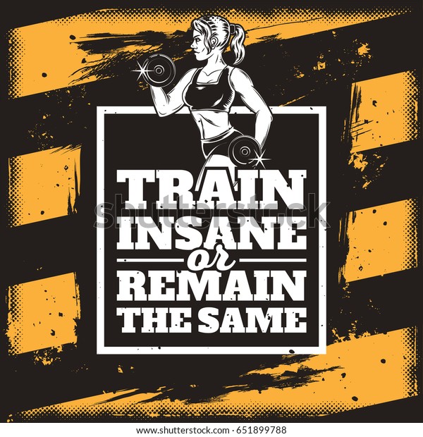 Vector conceptual motivational wallpaper for a fitness center in the grunge style. Excellent advertisement for the gym. 