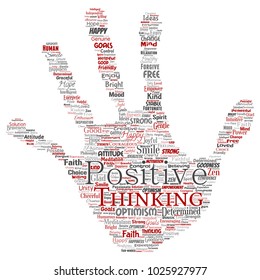 Vector conceptual positive thinking, happy strong attitude hand print stamp word cloud isolated on background. Collage of optimism smile, faith, courageous goals, goodness or happiness inspiration