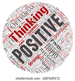 Vector conceptual positive thinking, happy strong attitude round circle red word cloud isolated on background. Collage of optimism smile, faith, courageous goals, goodness or happiness inspiration