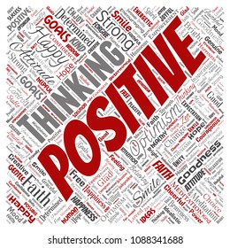 Vector conceptual positive thinking, happy strong attitude square red word cloud isolated on background. Collage of optimism smile, faith, courageous goals, goodness or happiness inspiration