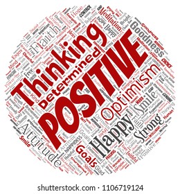 Vector conceptual positive thinking, happy strong attitude round circle red word cloud isolated on background. Collage of optimism smile, faith, courageous goals, goodness or happiness inspiration