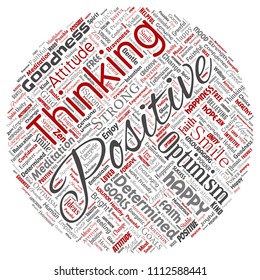 Vector conceptual positive thinking, happy strong attitude round circle red word cloud isolated on background. Collage of optimism smile, faith, courageous goals, goodness or happiness inspiration