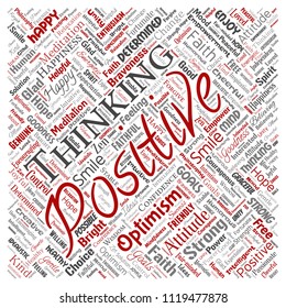 Vector conceptual positive thinking, happy strong attitude square red word cloud isolated on background. Collage of optimism smile, faith, courageous goals, goodness or happiness inspiration
