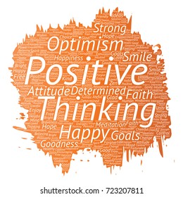 Vector conceptual positive thinking, happy strong attitude paint brush word cloud isolated on background. Collage of optimism smile, faith, courageous goals, goodness or happiness inspiration