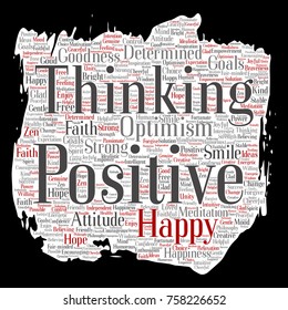 Vector conceptual positive thinking, happy strong attitude paint brush paper word cloud isolated on background. Collage of optimism smile, faith, courageous goals, goodness or happiness inspiration