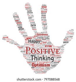 Vector conceptual positive thinking, happy strong attitude hand print stamp word cloud isolated on background. Collage of optimism smile, faith, courageous goals, goodness or happiness inspiration