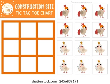 Vector construction site tic tac toe chart with rooster and hen workers. Building works board game playing field with cute characters. Funny printable worksheet. Noughts and crosses grid 
