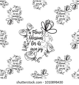 Vector continuos line drawing with blossom flowers quote. Black simple hand drawn illustration on white background for fabric design. Abstract floral linear seamless pattern.