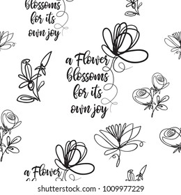 Vector continuos line drawing with roses, petals, flowers, flower blossom quote. Black simple hand drawn illustration on white background for fabric design. Abstract floral linear seamless pattern.