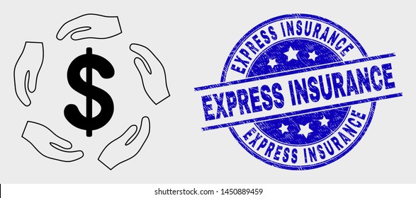 Vector contour dollar care hands pictogram and Express Insurance seal stamp. Blue round grunge seal stamp with Express Insurance caption. Black isolated dollar care hands pictogram in outline style.