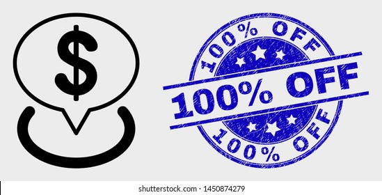 Vector contour dollar placement icon and 100% Off stamp. Blue round textured seal stamp with 100% Off text. Black isolated dollar placement pictogram in contour style.