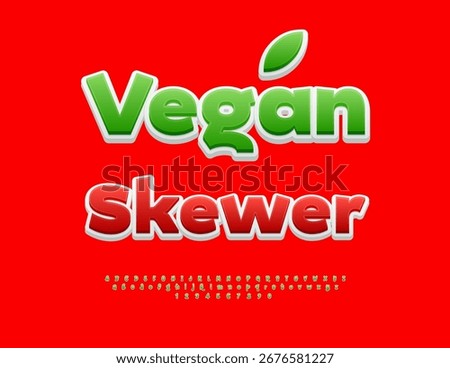 Vector Cooking banner Vegan Skewer. Unique Green Font. Modern Alphabet Letters and Numbers set.	